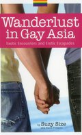 Wanderlust in Gay Asia (book cover)